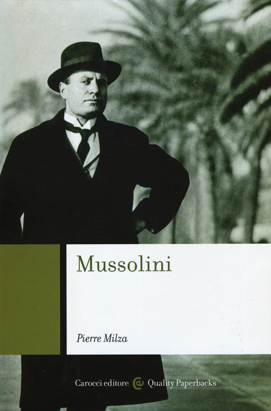 Mussolini - Pierre Milza - copertina