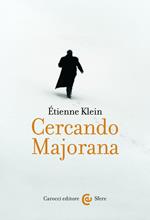 Cercando Majorana