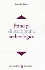 Principi di stratigrafia archeologica