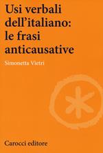 Usi verbali dell'italiano: le frasi anticausative