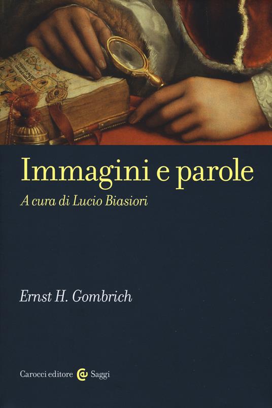 Immagini e parole - Ernst H. Gombrich - copertina