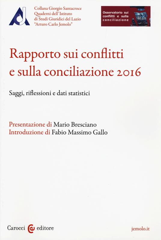 Rapporto sui conflitti e sulla conciliazione 2016 - copertina