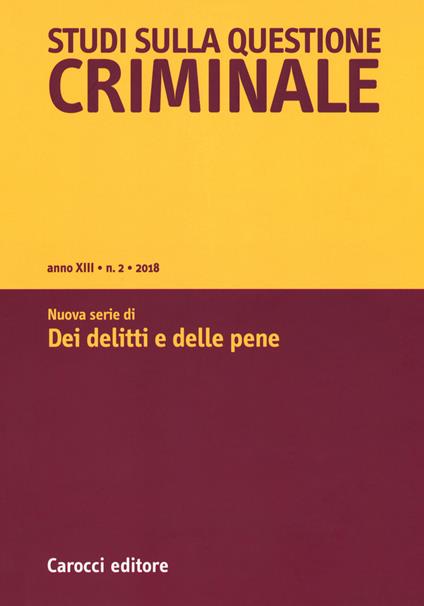 Studi sulla questione criminale (2018). Vol. 2 - copertina