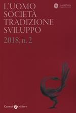 L' uomo. Società, tradizione, sviluppo (2018). Vol. 2