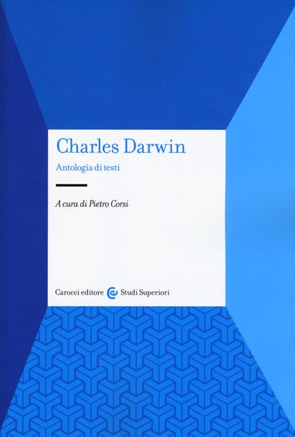 Charles Darwin. Antologia di testi - copertina