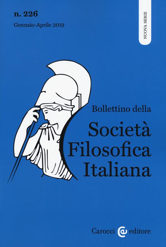 Bollettino della società filosofica italiana. Nuova serie (2019). Vol. 226 - copertina