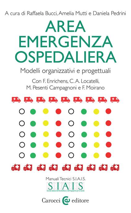 Area emergenza ospedaliera. Modelli organizzativi e progettuali - copertina