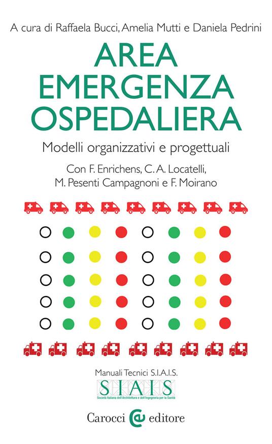 Area emergenza ospedaliera. Modelli organizzativi e progettuali - copertina