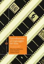 Introduzione al linguaggio del film. Ediz. ampliata. Con aggiornamento online