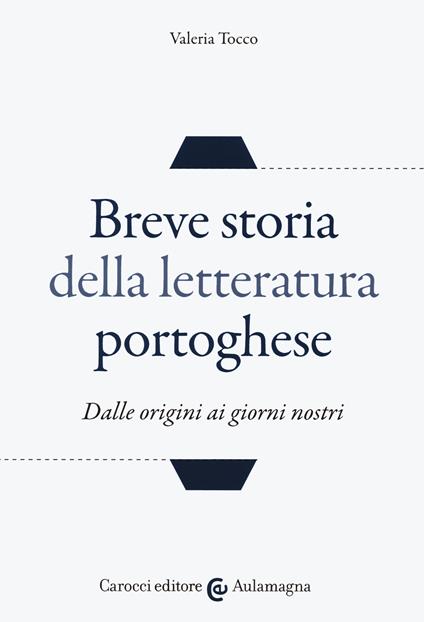 Breve storia della letteratura portoghese. Dalle origini ai giorni nostri - copertina