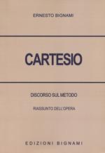 Cartesio. Discorso sul metodo. Riassunto dell'opera