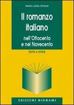 Il romanzo italiano. Nell'Ottocento e nel Novecento