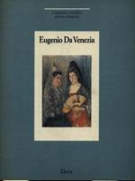 Da Venezia. Catalogo della mostra