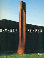 Beverly Pepper a Forte Belvedere. Trent'anni di scultura