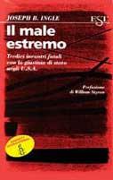 Il male estremo - Joseph B. Ingle - copertina