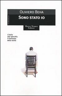 Sono stato io - Oliviero Beha - copertina