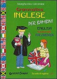 Grammatica inglese per bambini - Margherita Giromini - copertina