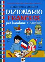 Dizionario francese per bambine e bambini