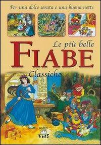 Le più belle fiabe classiche - 2