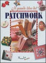 Il grande libro del patchwork