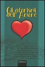 Gli Aforismi dell'amore