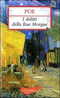 I delitti della Rue Morgue-Il mistero di Marie Roget - Edgar Allan Poe -  Libro - Demetra - Nuovi acquarelli