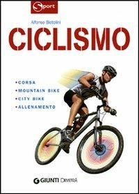 Ciclismo. Ediz. illustrata - 3