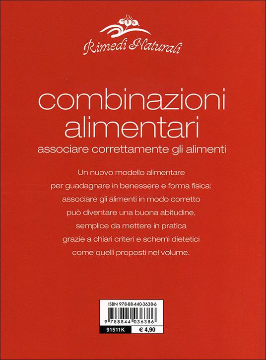 Combinazioni alimentari. Associare correttamente gli alimenti - 8