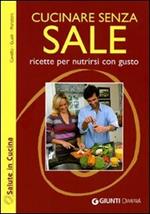 Cucinare senza sale