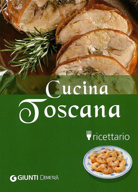 Cucina Toscana - Guido Pedrittoni - 3