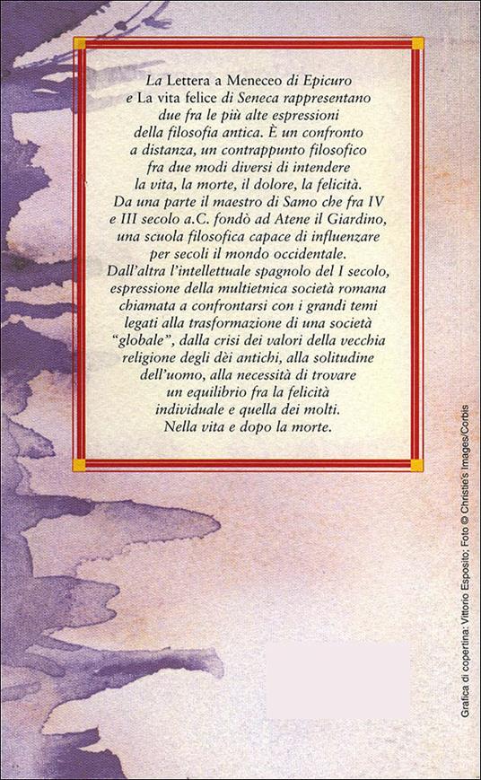 Scritti sulla felicità - Epicuro,Lucio Anneo Seneca,Angela Cerinotti,Giovanni Giolo - ebook - 2