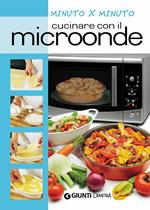 Cucinare con il microonde