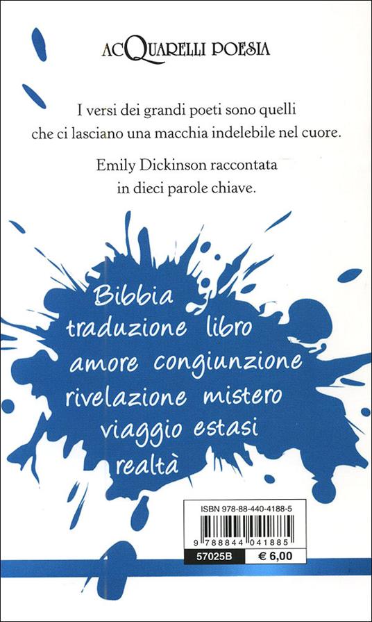 Poesie. Con il racconto di Franco Buffoni - Emily Dickinson - 3