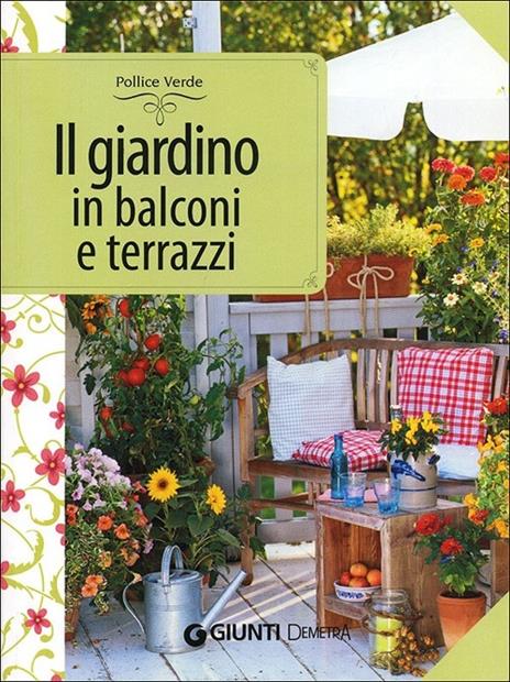 Il giardino in balconi e terrazzi - Eliana Ferioli - copertina