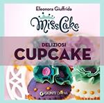 Miss cake. Deliziosi cupcake