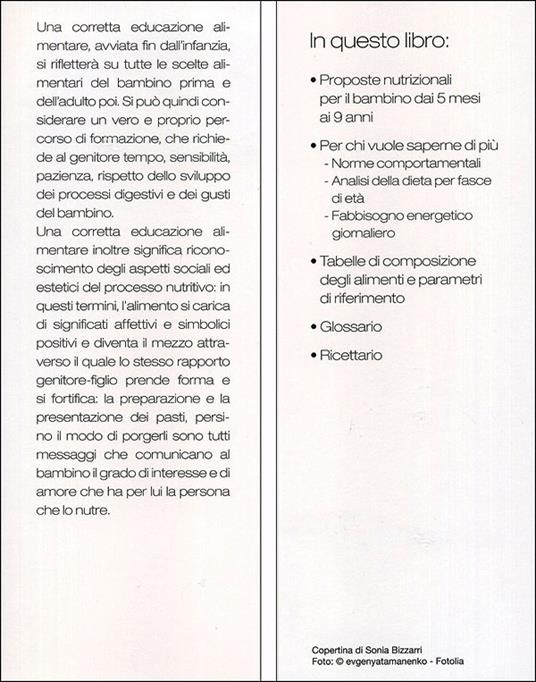 100 ricette per l'infanzia. Guida alla corretta alimentazione dallo svezzamento alla scuola - Giuseppe Sangiorgi Cellini,Annamaria Toti - 4