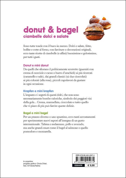 Donut & bagel. Ciambelle dolci e salate - Rudolf Rainer - Silvia Rabito - -  Libro - Demetra 