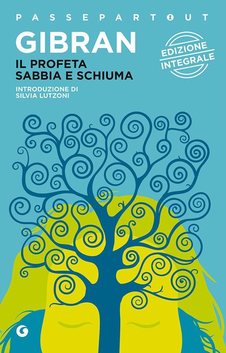 Il profeta-Sabbia e schiuma - Kahlil Gibran - copertina