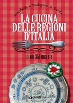 La cucina delle regioni d'Italia