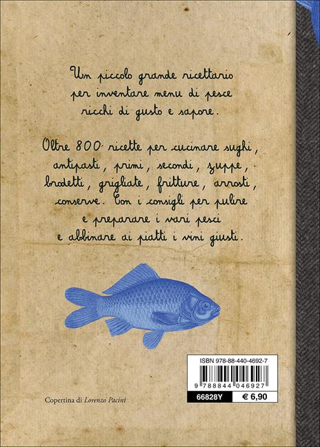 Il cucchiaio azzurro. Oltre 800 ricette di pesce - Silvana Franconeri -  Libro - Demetra - Pocket | laFeltrinelli