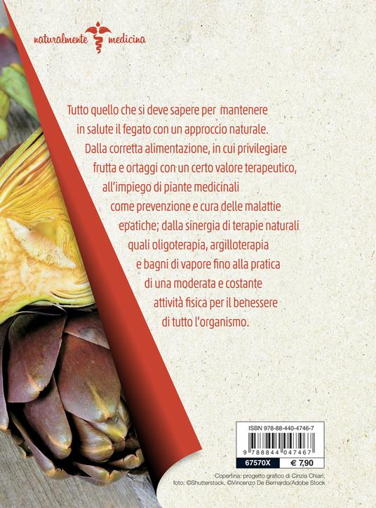 Fegato. Cure naturali e alimentazione - Paolo Pigozzi - 2