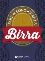 Fare e conoscere la birra