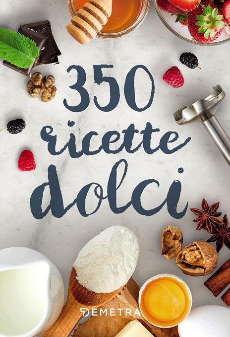 350 ricette dolci - copertina