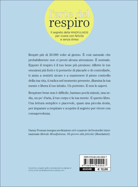 L' arte del respiro. Il segreto della mindfulness per vivere con felicità e senza stress - Danny Penman - 2