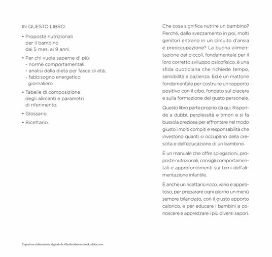 100 ricette per l'infanzia. Guida alla corretta alimentazione dallo svezzamento alla scuola - Giuseppe Sangiorgi Cellini,Annamaria Toti - 3