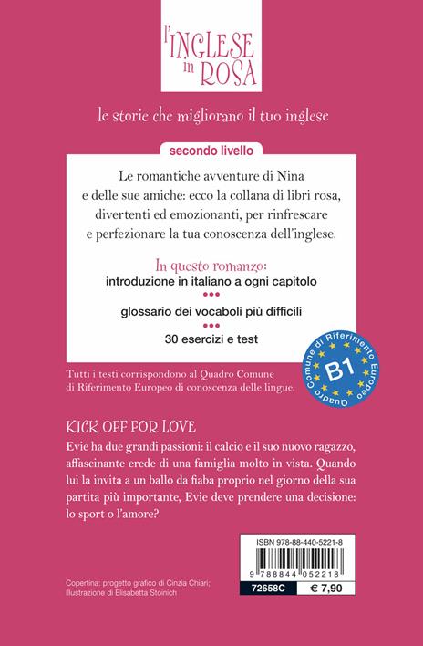 Kick off for love. I racconti che migliorano il tuo inglese! Secondo livello - Jennifer Pickett - 2