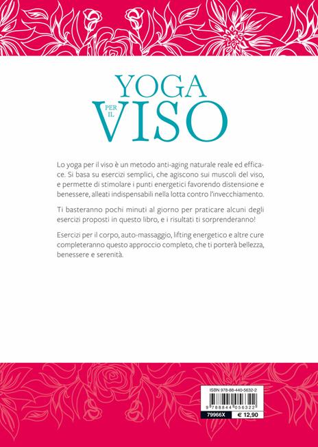 Yoga per il viso. Esercizi e pratiche anti-aging - Alain Pénichot - 2