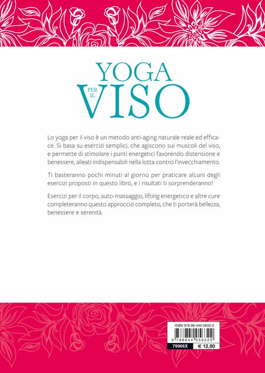 Yoga per il viso. Esercizi e pratiche anti-aging - Alain Pénichot - 2