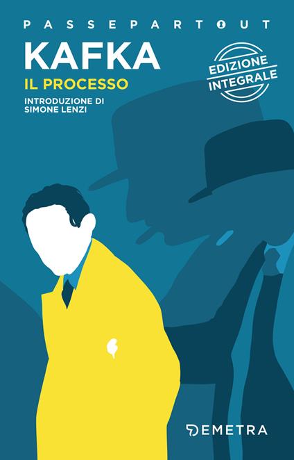 Il processo - Franz Kafka,Lieselotte Longato - ebook