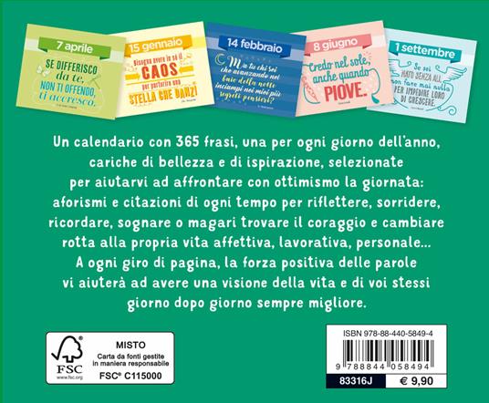 365 giorni di felicità. Frasi ispirazionali, riflessioni e motti di spirito  - Libro - Demetra - | laFeltrinelli